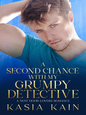 cover image of A Second Chance with My Grumpy Detective